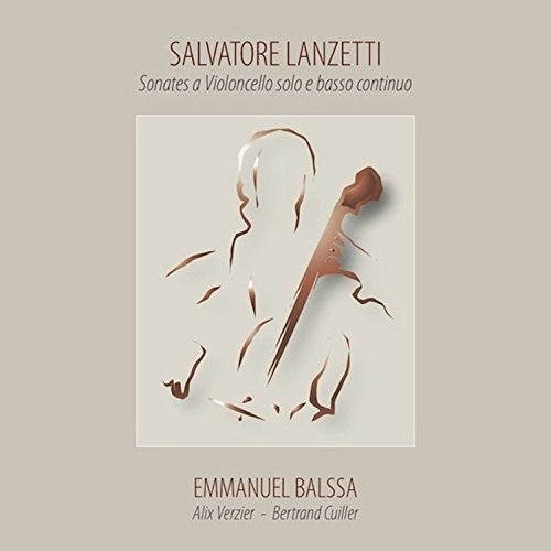 Lanzetti/ Balssa/ Verzier - Sonates a Violoncello Solo E Basso Continuo