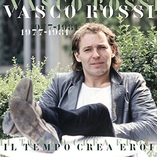 Vasco Rossi - Il Tempo Crea Eroi 1977-1981