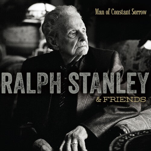 Ralph Stanley - Man Of Constant Sorrow