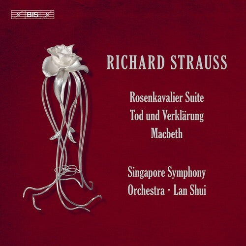 Singapore Symphony Orchestra Shui - MacBeth / Rosenkavalier Suite