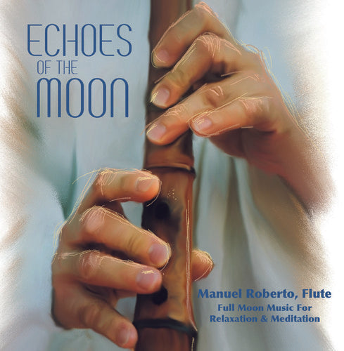 Manuel Roberto - Echoes of the Moon