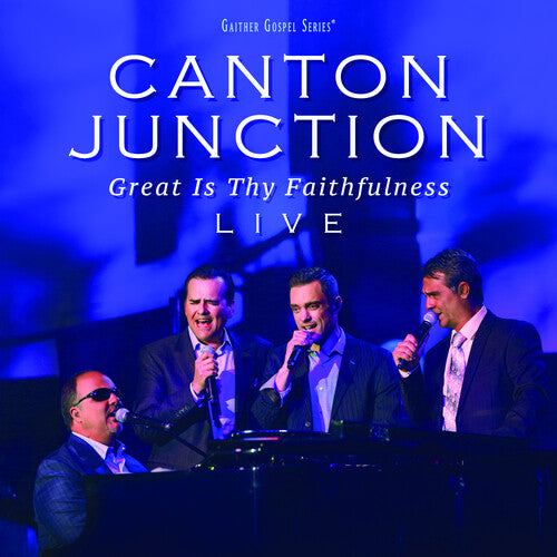 Canton Junction - Great Is Thy Faithfulness Live