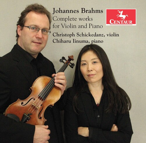 Brahms/ Schickedanz/ Iinuma - Complete Works Violin & Piano
