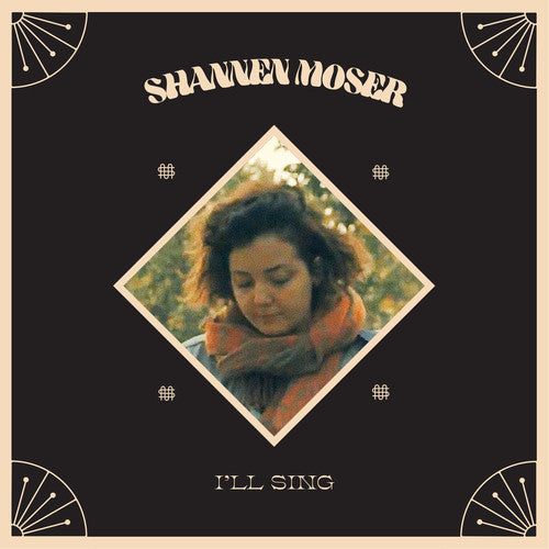 Shannen Moser - I'll Sing