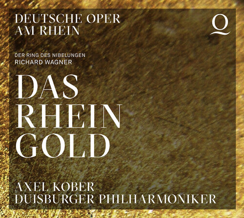 Wagner/ Duisburger Philharmoniker/ Kober - Das Rheingold