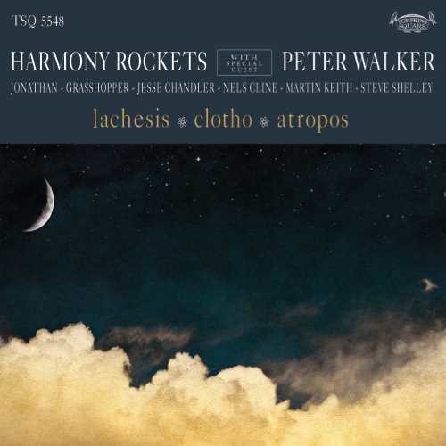 Harmony Rockets - Lachesis / Clotho / Atropos