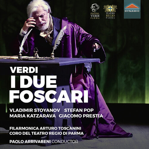 Verdi/ Filarmonica Arturo Toscanini/ Arrivabeni - I Due Foscari