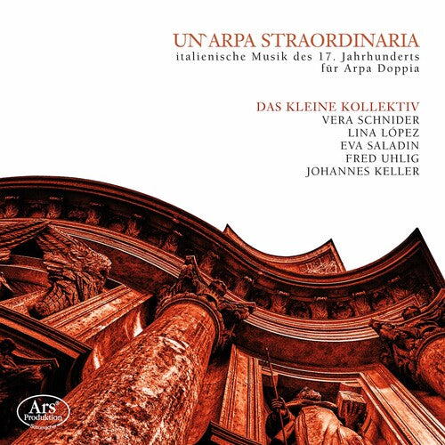 Das Kleine Kollektiv - Un'arpa Straordinaria