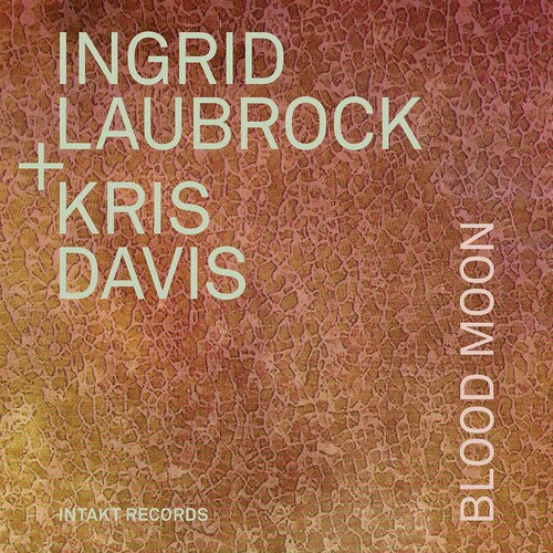 Davis/ Laubrock - Blood Moon