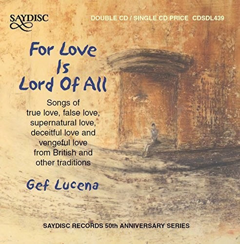 Lucina - For Love Is Lord of All