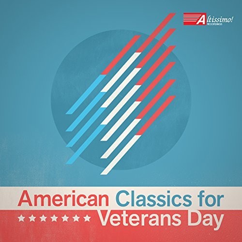 American Classics for Veterans/ Various - American Classics for Veterans
