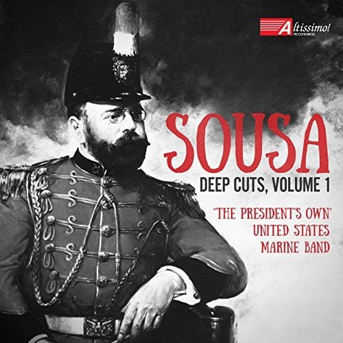 President's Own United States Marine Band - Deep Cuts Volume One