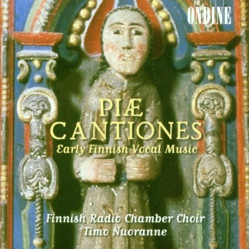 Nuoranne/ Finnish Radio Chamber Choir - Piae Cantiones / Early Finnish