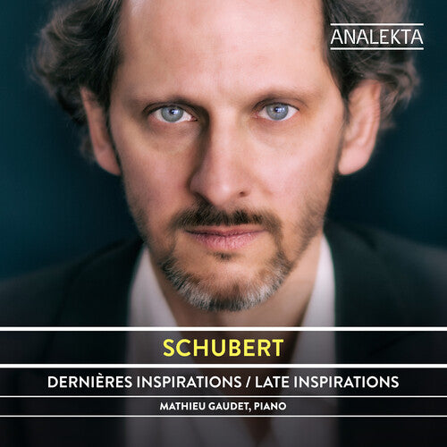 Schubert/ Gaudet - Late Inspirations