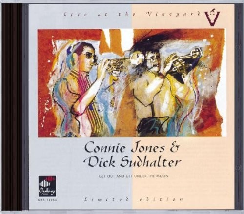 Sudhalter/ Jones - Get Out & Get Under Moon