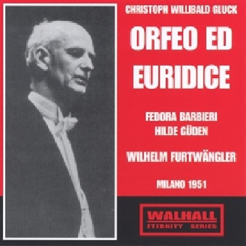 Furtwangler - Orfeo Ed Euridice