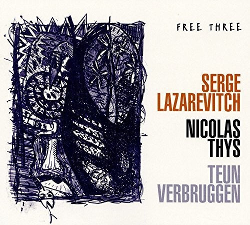 Lazarevitch - Free Three