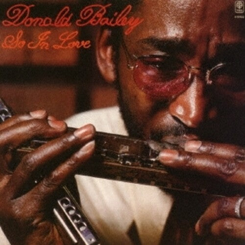 Donald Bailey - So In Love