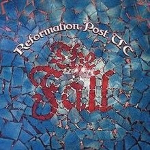 Fall - Reformation Post TLC