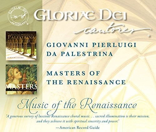 Gloriae Dei Cantores - Music of Renaissance