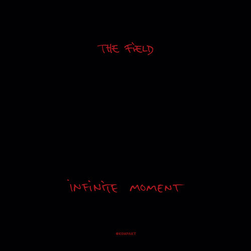 Field - Infinite Moment