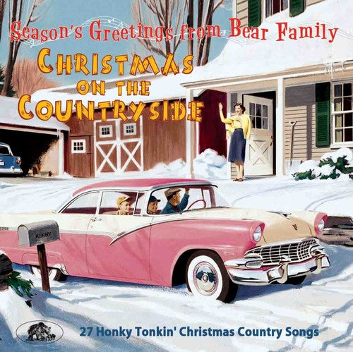 Various Artists - Christmas On The Countryside: 27 Honky Tonkin' Christmas Country Songs