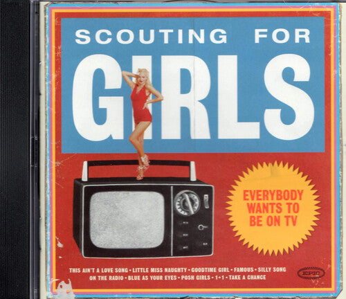 Scouting for Girls - Everybody Wants To Be On Tv