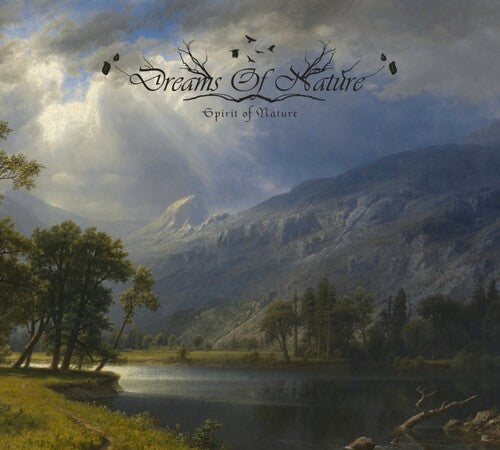 Dreams of Nature - Spirit Of Nature