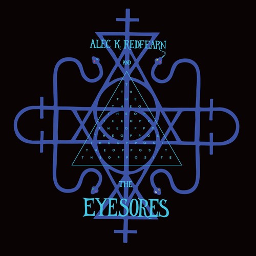 Alec Redfearn K & Eyesores - The Opposite