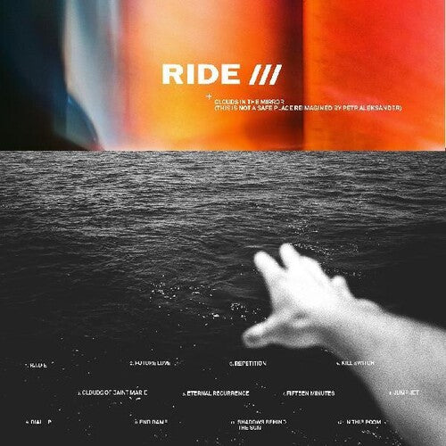 Ride - Clouds In The Mirror (This Is Not A Safe Place reimagined by Petr Aleksander)