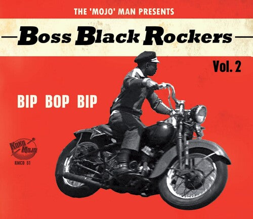 Various Artists - Boss Black Rockers 2 Bip Bop Bip (Various Artists)