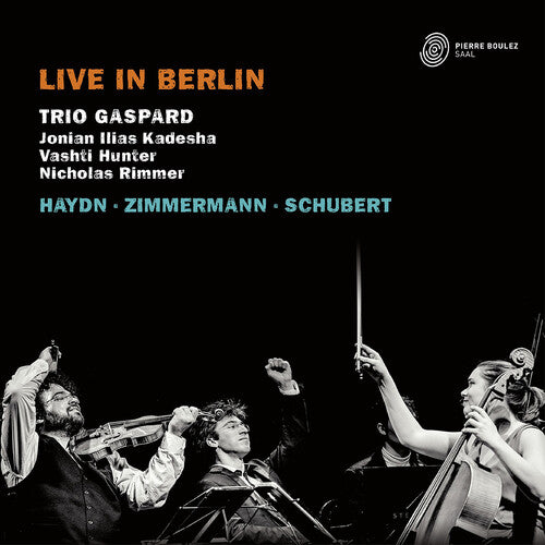 Haydn/ Trio Gaspard - Live in Berlin