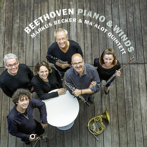 Beethoven/ Becker/ Ma'Alot Quintett - Piano & Winds