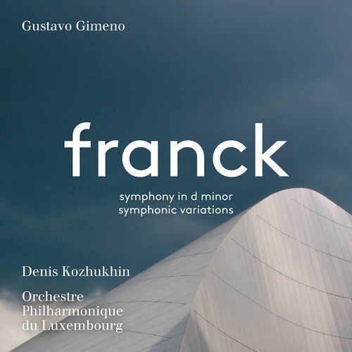 Franck/ Kozhukhin/ Gimeno - Symphony in D Minor