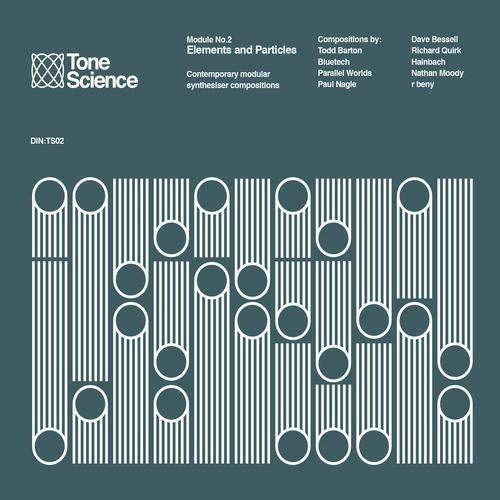 Various Artists - Tone Science Module 2 Elements & Particles