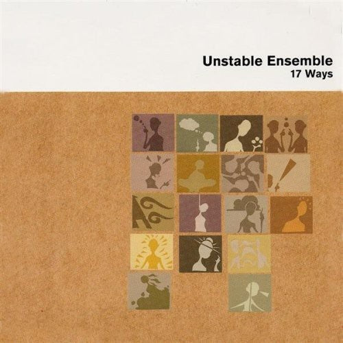 Unstable Ensemble - 17 Ways
