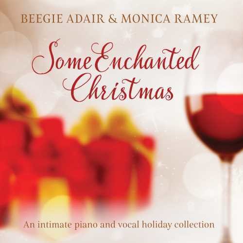 Beegie Adair / Monica Ramey - Some Enchanted Christmas