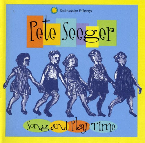 Pete Seeger - Song and Play Time