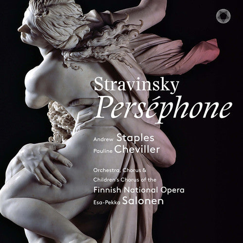 Stravinsky/ Staples/ Cheviller - Persephone