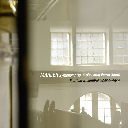 Mahler/ Oelze/ C. Tetzlaff / T. Tetzlaff / Kam - Symphony No. 4 (Arr. E. Stein)