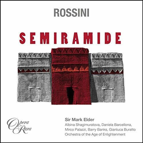 Mark Elder - Rossini: Semiramide