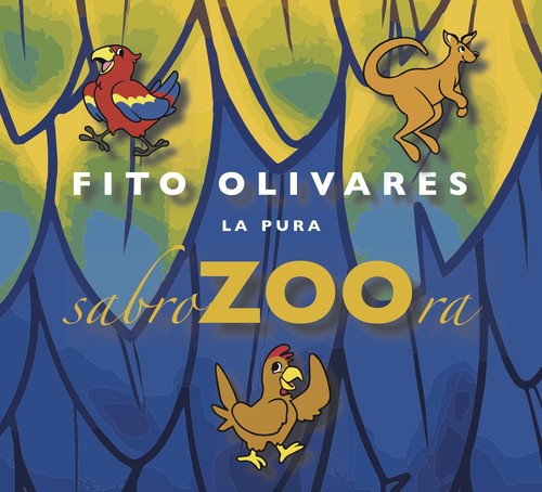 Fito Olivares - La Pura Sabrzoora