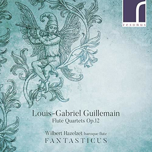 Guillemain/ Hazelzet - Flute Quartets 12