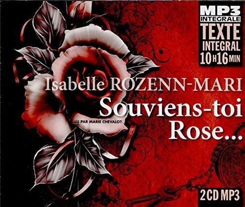 Isabelle Rozenn Mari - Souviens Toi Rose