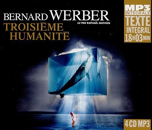 Bernard Werber - Troisieme Humanite
