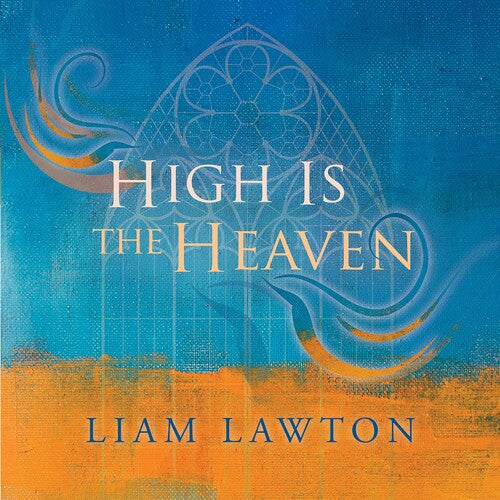 Lawton/ Lawton/ Evans - High Is the Heaven
