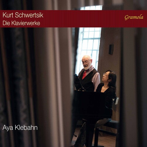 Schwertsik/ Klebahn - Die Klavierwerke