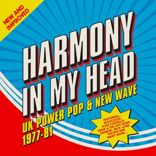 Harmony in My Head: Uk Power Pop & New Wave 77-81 - Harmony In My Head: UK Power Pop & New Wave 1977-1981 / Various