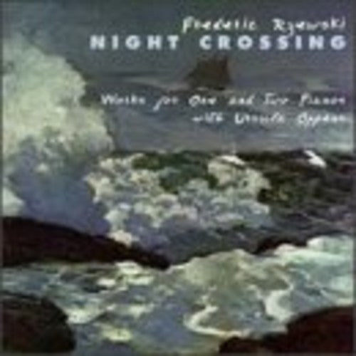 Rzewski - Night Crossing