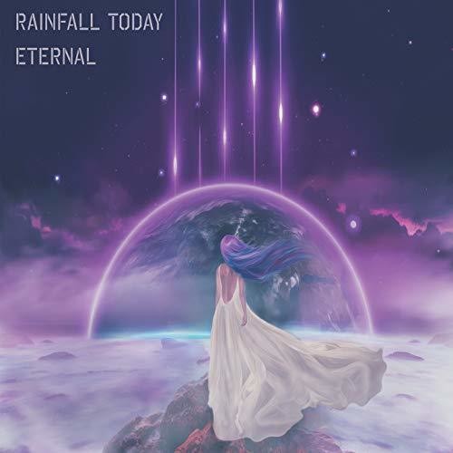 Rainfall Today - Eternal